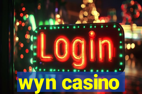 wyn casino